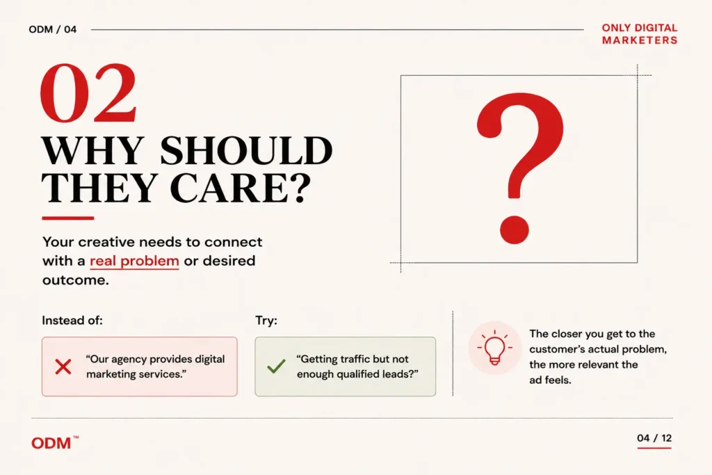 How to create better Ad Creatives - Step 2 - indentify a problem why should they care